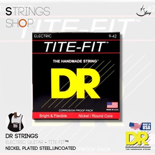 สายกีตาร์ไฟฟ้า	DR Strings TITE-FIT™ - Nickel Plated Electric Guitar Strings (MT-10,LT-9,EH-11,BT-10,MT7-10,LT7-9,EH7-11,