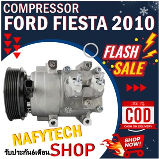 COMPRESSOR FORD FIESTA 2010-2013 คอมเพรสเซอร์แอร์ ฟอร์ดเฟียสต้า ปี2010-2013 โปรโมชั่น....ลดราคาพิเศษ!!