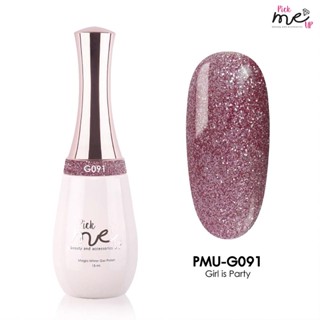 สีเจลทาเล็บ Pick Me Up G091 Girl is Party 15ml.