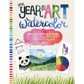 A project for every week of the year to inspire creative exploration in watercolor painting