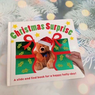 Boardbook มือสอง : Christmas Surprise A slide and find book for a happy holly-day!