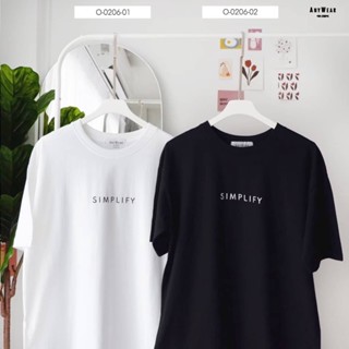 เสื้อ AnyWear ลาย SIMPLIFY เสื้อยืด Oversize เสื้อโอเวอร์ไซส์ เสื้อยืดผู้หญิง เสื้อยืดผู้ชาย