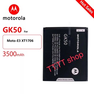 แบตเตอรี่ แท้ Motorola Moto E3 Power XT1706 GK50 3000mAh รับประกัน 3 เดือน