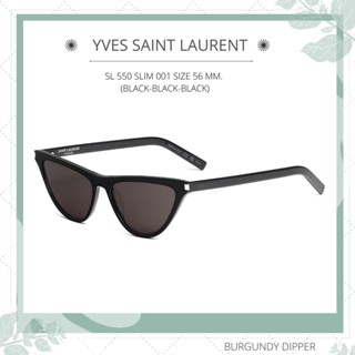 แว่นกันแดด YSL : SL 550 SLIM 001 SIZE 56 MM. (BLACK-BLACK-BLACK)