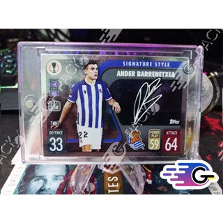 การ์ดนักฟุตบอล Topps Match Attax 2021/22 ander barrenetxea Signature Style ลายเซ็นปริ้น