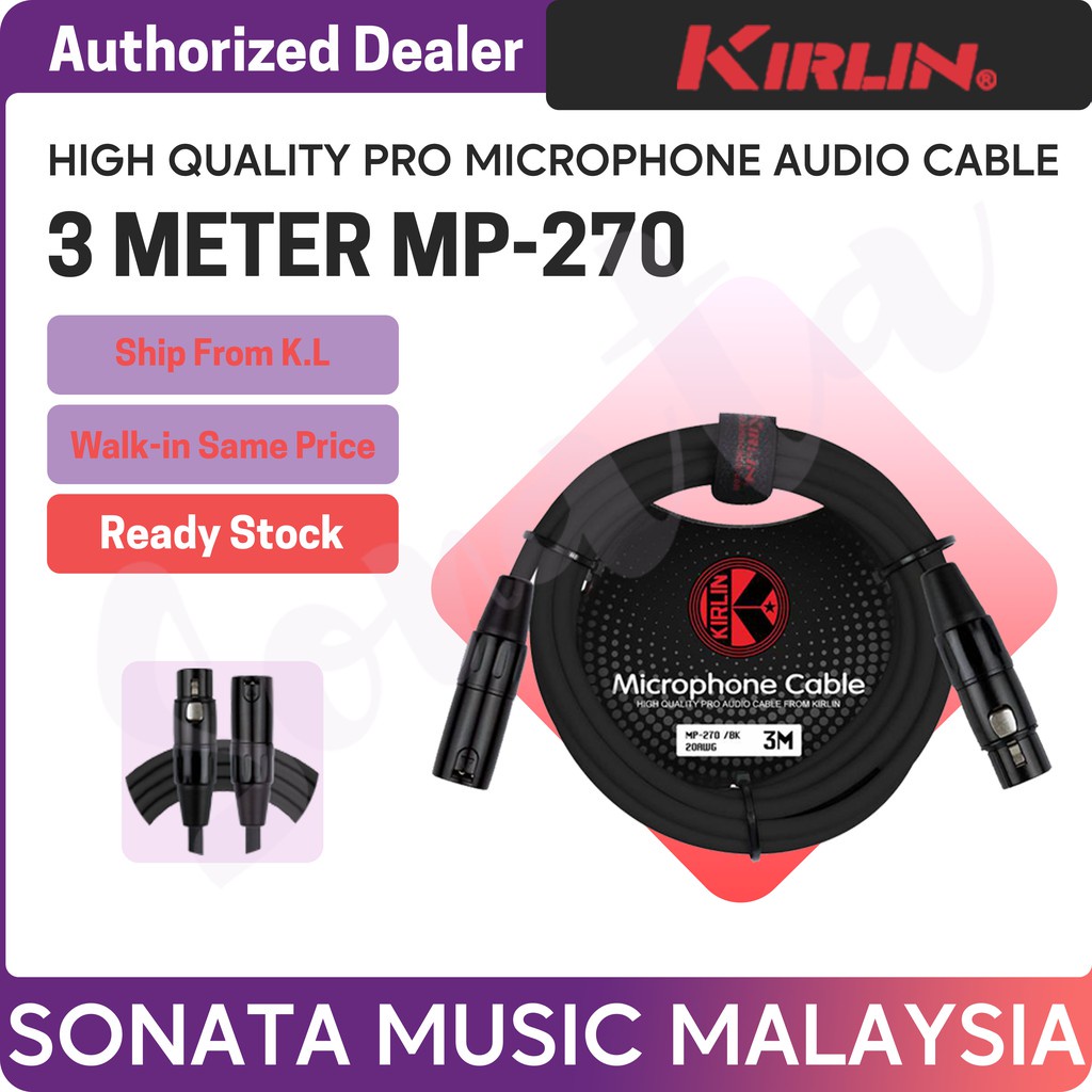 สายไมโครโฟน Kirlin MP270 3M / Kirlin สาย MP-270 / BK 3 เมตร 20AWG / MP-270-3M/BK XLR MAN - XLR FEMAL