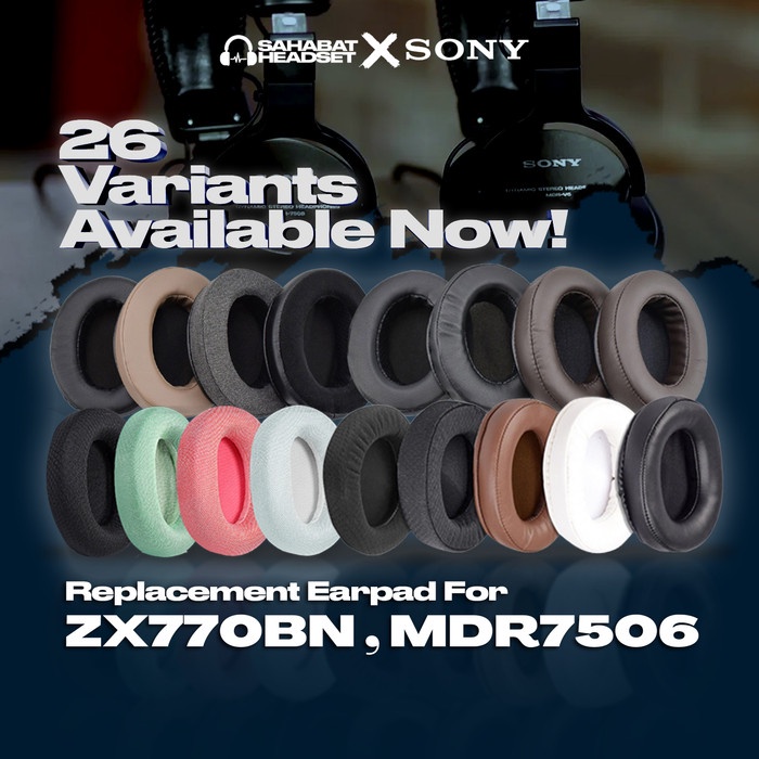 Earpad แผ่นรองหูฟัง Sony ZX770BN MDR7506 ZX 770 BN MDR 7506 Pad