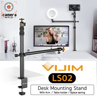 Vijim LS02 Dask Mounting Stand 105cm. (with arm) ขาตั้งไฟ ขายึดบนโต๊ะ พร้อมแขนจับ, วิดีโอ, Live Stream, E-Sport, ถ่ายภาพ