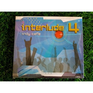 CD เพลง (สินค้ามือ 1) interlude 4 indy cafe/วง Popking/วง Hus Band/วง Bomm/วง Sherbet Sweet/รัตน์ โอสถานุเคราะห์