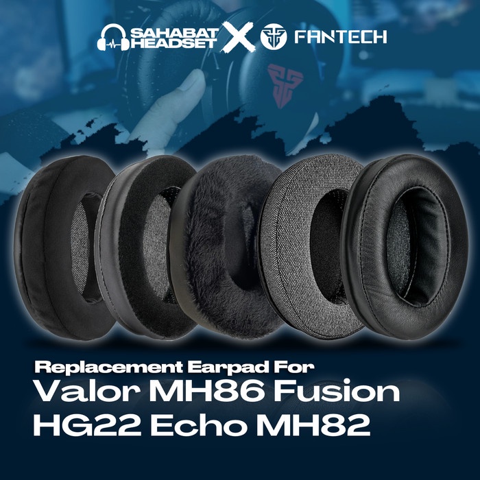 แผ่นรองหูฟัง Earpad Earcup Fantech Valor MH86 Fusion HG22 Echo MH82 Pad