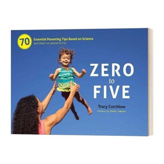 华研原版从0到5 英文原版 Zero to Five 70 Essential Parenting