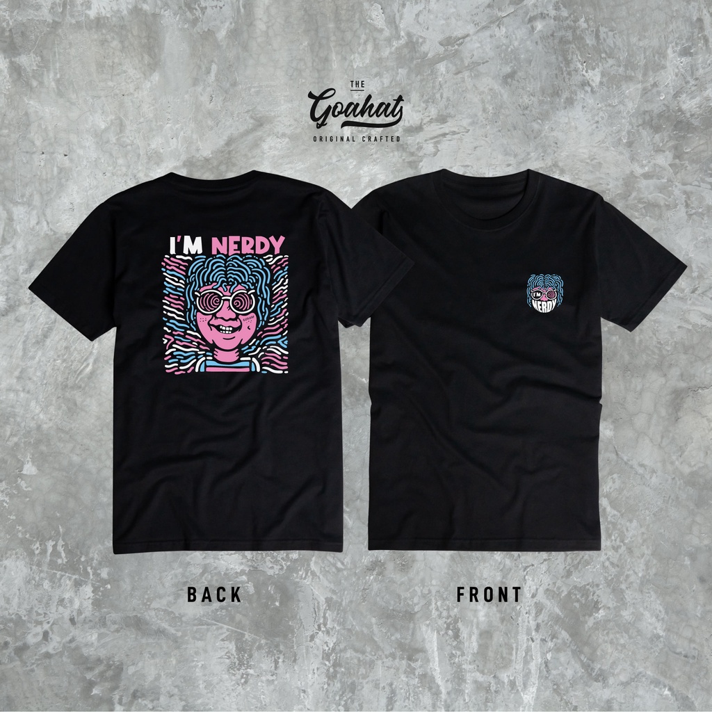 Nerdy เสื้อยืดสกรีน งาน Cotton100 ผ้าหนานุ่ม ทิ้งตัวสวย งานคุณภาพจากแบรนด์ GOAHAT