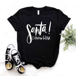 shirtSanta I Know Him Christmas T-Shirt Fashion Red Letter Female Clothing Short Sleeve Top Tees Aesthetic Casual Shirt