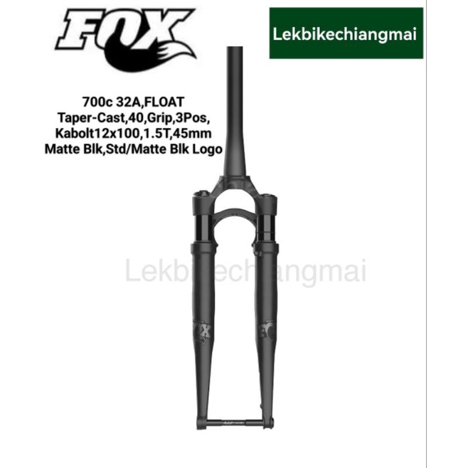 FOX โช๊คจักรยาน 700c,32A, FLOAT Taper-Cast,P-S,40,Grip,3Pos,Kabolt 12x100,1.5T,45mm Rake,AM Matte Bl