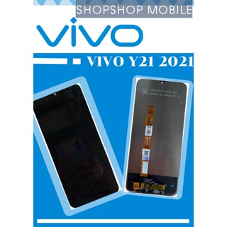 หน้าจอ VIVO Y21(2021) แถมฟรี!! ชุดไขควง+ฟิล์ม+กาวติดจอ อะไหล่มือถือ คุณภาพดี Shopshop Mobile