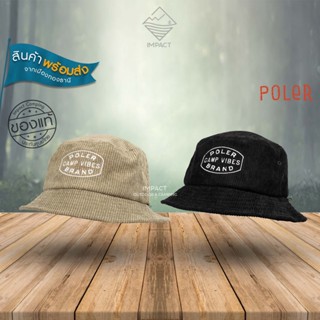 Poler หมวกบักเก็ต VIBES BRAND BUCKET HAT