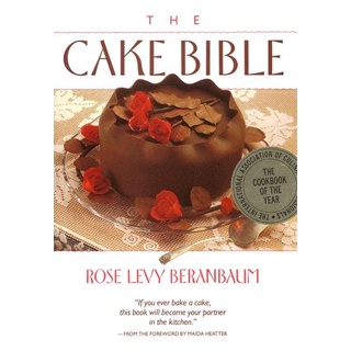 The Cake Bible Hardback English