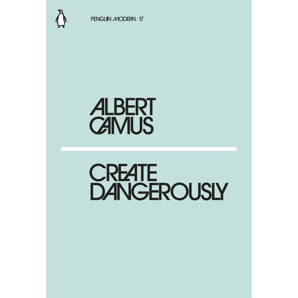 Create Dangerously  By (author)  Albert Camus Paperback Penguin Modern English