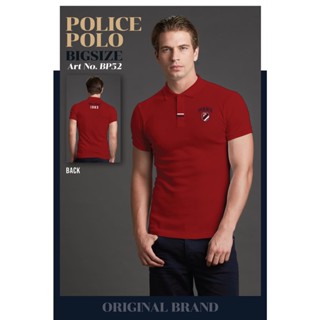 Police bigsize เสื้อยืด Polo ทรง Slim fit  พอดีตัว  ผุ้ชาย/ผู้หญิง ( BP52)