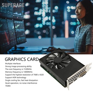 Superage การ์ดจอ Gtx1660S 6G Gddr6 พัดลมเดี่ยว 192Bit 8K Hdr สําหรับคอมพิวเตอร์ตั้งโต๊ะ