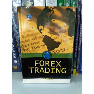 สินค้าขายดีที่สุด หนังสือคู่มือการเทรด FOREX - IVAN SUSANTO [ของแท้]