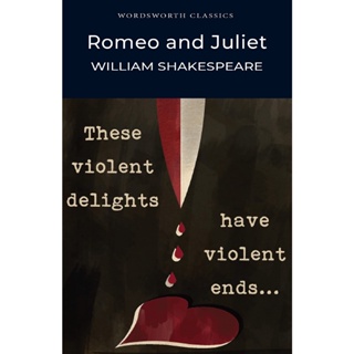 Romeo and Juliet - Wordsworth Classics Shakespeare Series William Shakespeare, Cedric Watts