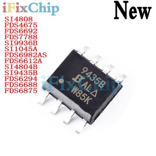 5pcs ยี่ห้อใหม่ FDS6982AS FDS4675 FDS7788 FDS6294 FDS6875 FDS6688 FDS6692 FDS6612A SI4808 SI4804B SI