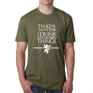 [COD] เสื้อยืดผ้าฝ้าย 100% พิมพ์ลาย Game Of Thrones ThatS What I Do I Drink I Know Things โอเวอร์ไซซ์ ข