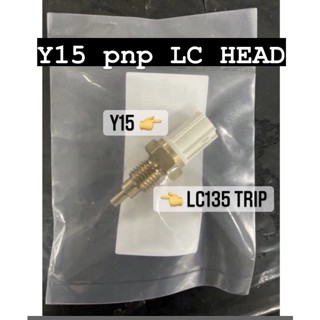 Y15zr PNP LC135 / Y15 / LC 4S 5S STD เซ็นเซอร์วัดอุณหภูมิหัวเทอร์โมคูแลนต์ SUHU Y15 PNP หัว LC135