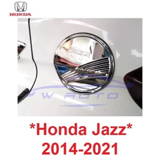 สีชุบโครเมี่ยม ครอบฝาถังน้ำมัน Honda JAZZ 2014 - 2021 ฮอนด้า แจส แจ๊ส ครอบ ฝาถังน้ำมัน ฝาปิดถัง 2016 2017 2018 2019 2020