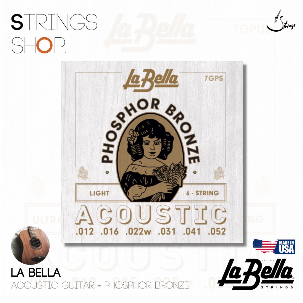 สายกีตาร์โปร่ง  La Bella Acoustic Phosphor Bronze (7GPS,7GPCL,7GPT,7GP-12L)