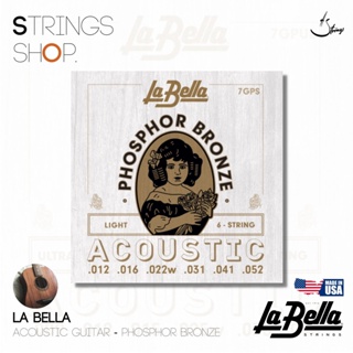 สายกีตาร์โปร่ง  La Bella Acoustic Phosphor Bronze (7GPS,7GPCL,7GPT,7GP-12L)