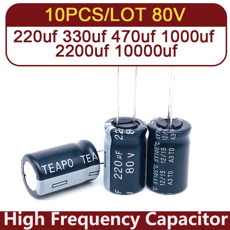 10PCS 80V Electrolytic Capacitor 220uf 330uf 470uf 1000uf 2200uf 10000uf