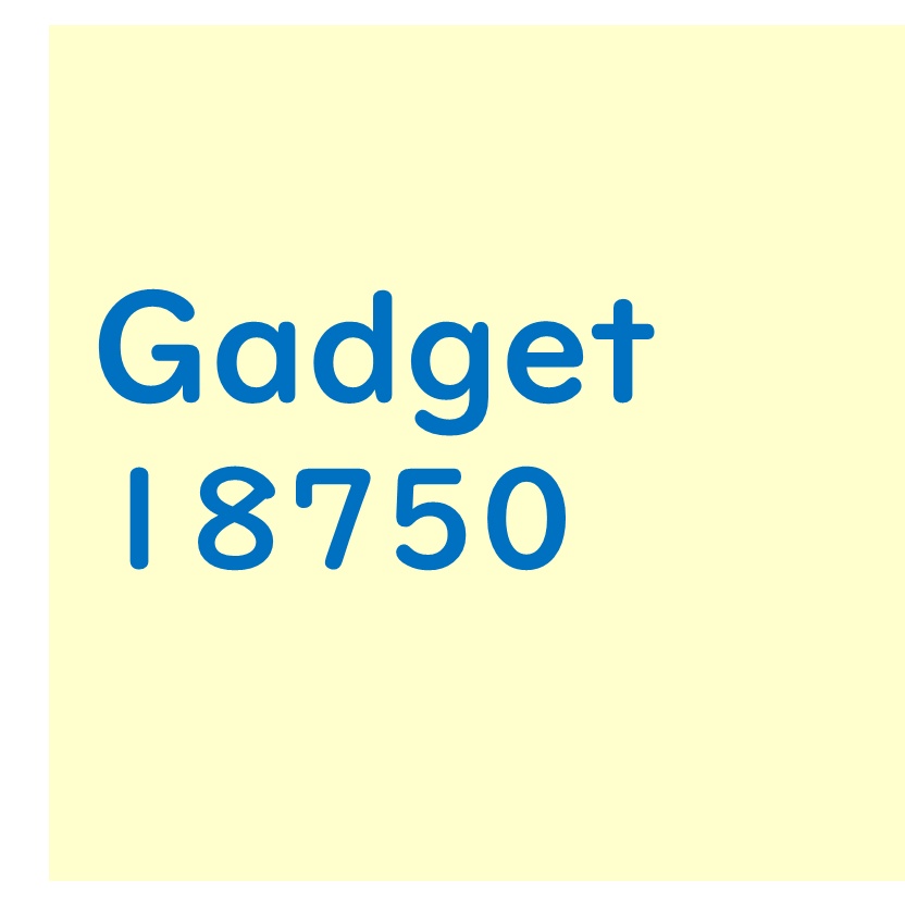 Gadget 1.1 - 18750 THB