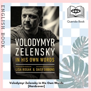 [Querida] หนังสือภาษาอังกฤษ Volodymyr Zelensky in His Own Words [Hardcover] by Rogak L