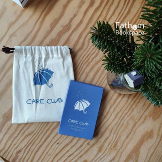 Fathom_ Care Club Card แคร์คลับ การ์ด / เครื่องมือจัดกิจกรรม สำหรับชุมชนผู้ดูแลผู้ป่วยในครอบครัว / Peaceful Death