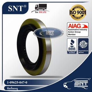 SNT ซีลเดือยหมู, Oil Seal - ISUZU ( อีซูซุ ) รุ่น JCM, S, FSR, FCR, BA, SBR, CCM, CX P/N 1-09625-047-0, 1096250470