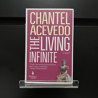 The Living Infinite - Chantel Acevedo