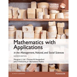 (ลด40%) MATHEMATICS WITH APPLICATIONS (GLOBAL EDITION) 9781292058641