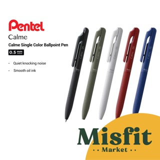 Pentel Calme Monochromatic ปากกาลูกลื่น สีเดียว 0.5 0.7 มม.