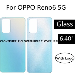 ฝาครอบแบตเตอรี่ ด้านหลัง แบบเปลี่ยน สําหรับ OPPO Reno6 5G Reno 6 5G