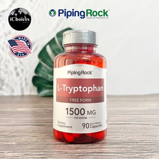 [Piping Rock] L-Tryptophan 1500 mg 90 Quick Release Capsules แอล-ทริปโตเฟน