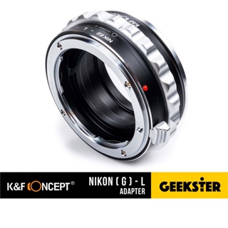 เมาท์แปลง K&F Nikon - Leica L/SL ( Nikon F G - Leica SL/CL/Lumix S/S1 Lens Adapter /Nik F/Ai/Ais/Nik G-L/Nik-L/Nik-SL )