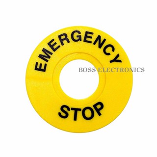 EMERGENCY  STOP (Name Plate) เนมเพลทรู 22มิล เส้นผ่าศูนย์กลาง 60มิล 1ชิ้น