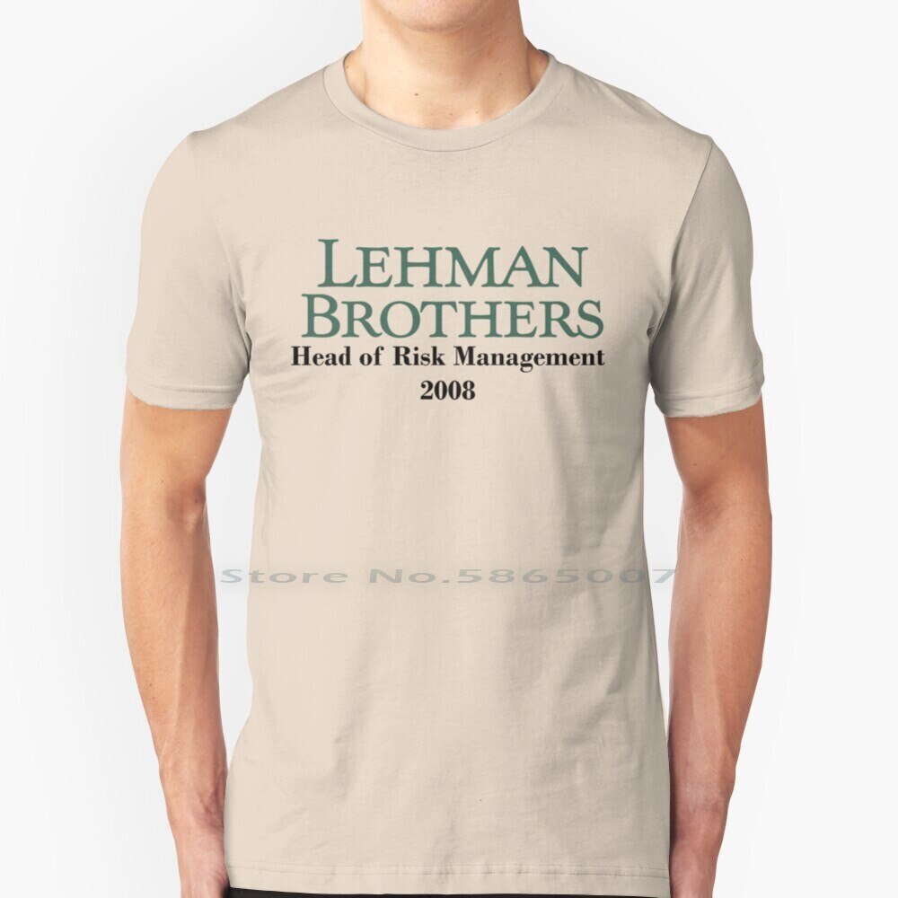 เสื้อยืดแฟชั่น Lehman Brothers Head Of Risk Management 2008 ล้อเลียนธนาคารใหญ่