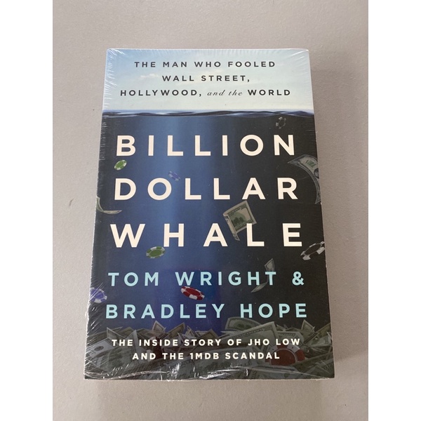 Billion Dollar Whale - Tom Wright & Bradley Hope