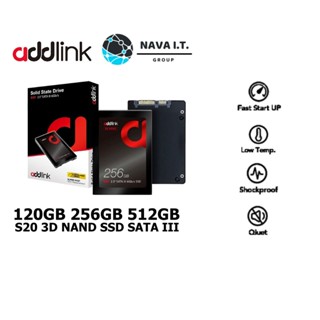 COINSคืน15%⚡FB9JMZV6⚡ ADDLINK S20 3D NAND SSD 120GB 256GB 512GB SATA III ประกัน 3 ปี