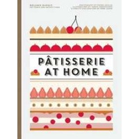 Patisserie at Home [Hardcover]