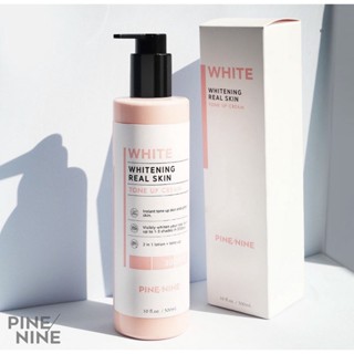 Pine Nine Real Skin Tone Up Cream 300 ml. โทนอัพ ครีมบำรุงผิว ผิวกระจ่างใส ผิวไบรท์ออร่า