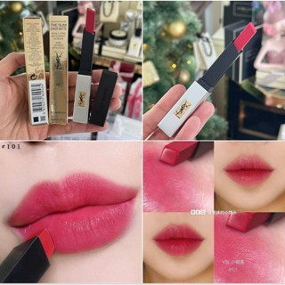 แท้ 💯 % YSL ROUGE PUR COUTURE THE SLIM สี 101